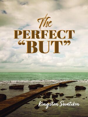 cover image of The Perfect 'But'